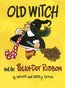 portada Old Witch and the Polka dot Ribbon 