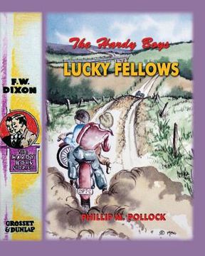 portada The Hardy Boys - Lucky Fellows (en Inglés)