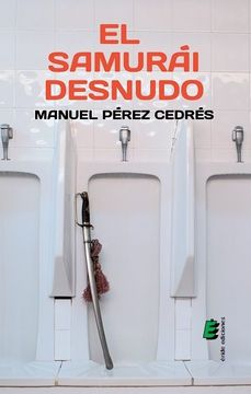 portada El Samurái Desnudo (in Spanish)