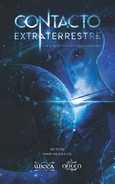 portada Contacto Extraterrestre: Un Viaje con lo Desconocido (in Spanish)