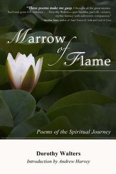 portada Marrow of Flame: Poems of the Spiritual Journey (2nd ed.) (en Inglés)