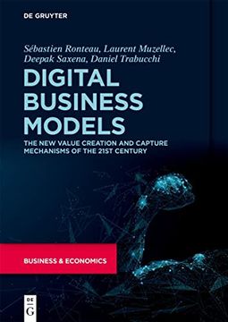 portada Digital Business Models the new Value Creation and Capture Mechanisms of the 21St Century (in English)