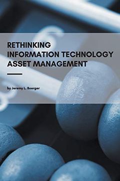 portada Rethinking Information Technology Asset Management (in English)