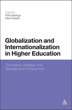 portada Globalization and Internationalization in Higher Education: Theoretical, Strategic and Management Perspectives (en Inglés)