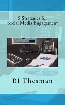 portada 5 Strategies for Social Media Engagement (en Inglés)