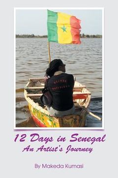 portada 12 Days in Senegal: An Artist's Journey (en Inglés)