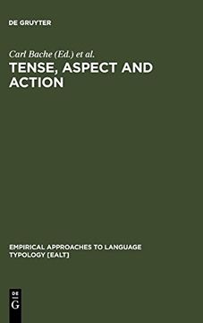 portada Tense, Aspect and Action (Empirical Approaches to Language Typology [Ealt]) (en Inglés)