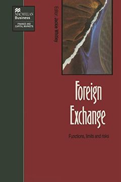 portada Foreign Exchange: Functions, Limits and Risks (Finance and Capital Markets) (en Inglés)