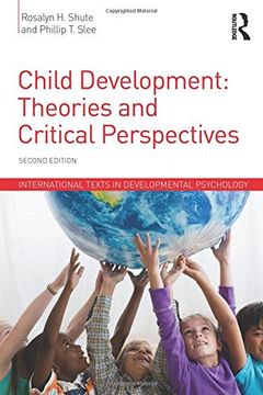 portada Child Development: Theories and Critical Perspectives (International Texts in Developmental Psychology) (in English)