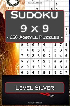 portada Sudoku 9 x 9 - 250 Agryll Puzzles - Level Silver: Book for your mood: Volume 5 (9 x 9 PITSTOP)