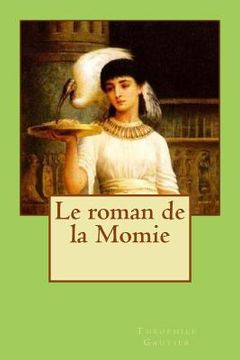 portada Le roman de la Momie (en Francés)