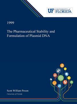 portada The Pharmaceutical Stability and Formulation of Plasmid DNA (en Inglés)