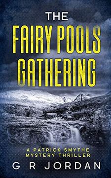 portada The Fairy Pools Gathering: A Patrick Smythe Mystery Thriller (in English)