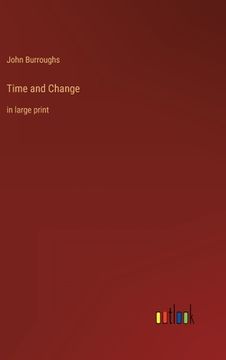 portada Time and Change: in large print (en Inglés)