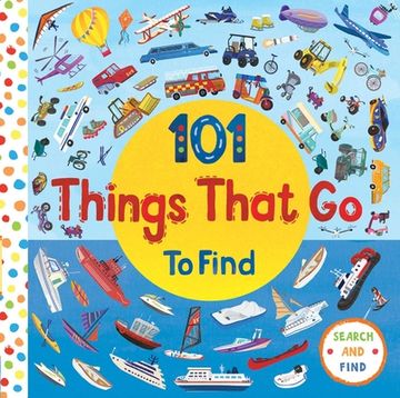 portada 101 Things That Go (en Inglés)