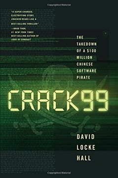 portada Crack99: The Takedown of a $100 Million Chinese Software Pirate