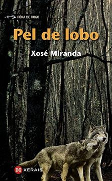 portada Pel de Lobo (Infantil e Xuvenil - Fóra de Xogo) (in Galician)