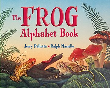 portada The Frog Alphabet Book: And Other Awesome Amphibians (in English)