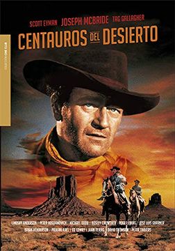 portada Centauros del Desierto. Coleccion Cine Club (in Spanish)