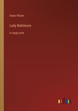 portada Lady Baltimore: in large print 