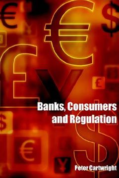 portada banks, consumers and regulation (en Inglés)