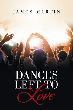 portada Dances Left to Love