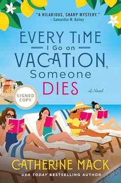 portada Every Time i go on Vacation, Someone Dies (en Inglés)