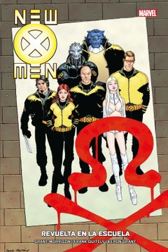 portada New X-Men 4. Revuelta en la Escuela