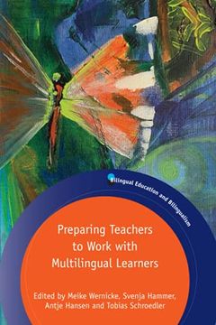 portada Preparing Teachers to Work With Multilingual Learners: 130 (Bilingual Education & Bilingualism) (en Inglés)