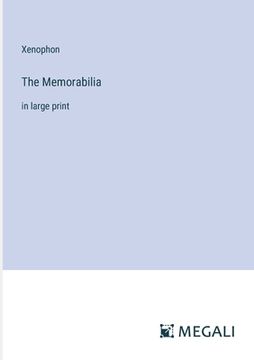 portada The Memorabilia: in large print (en Inglés)