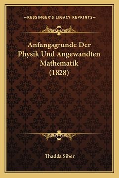 portada Anfangsgrunde Der Physik Und Angewandten Mathematik (1828) (in German)