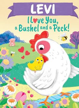portada Levi I Love You, a Bushel and a Peck! (en Inglés)