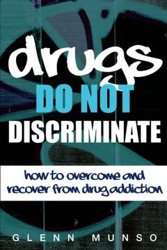 portada Drugs do not Discriminate (in English)
