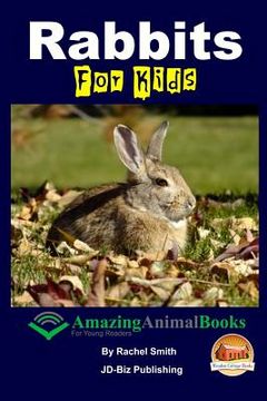 portada Rabbits For Kids Amazing Animal Books For Young Readers (in English)