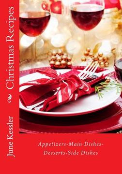 portada Christmas Recipes: Appitzers, Main Dishes, Desserts, Side Dishes (en Inglés)