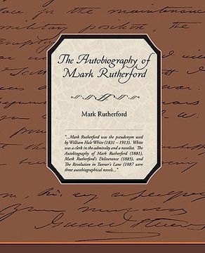 portada the autobiography of mark rutherford (en Inglés)