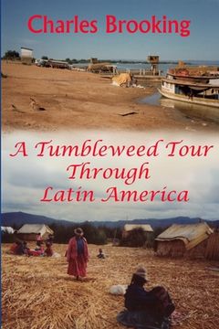 portada A tumbleweed tour through Latin America (en Inglés)