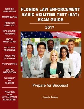 portada Florida Law Enforcement Basic Abilities Test (BAT) Exam Guide