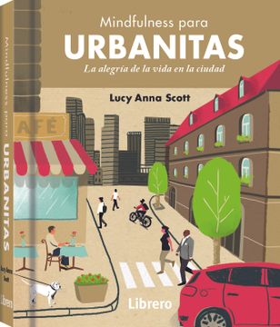 portada Mindfulness Para Ciclistas: Buscando la Armonía Sobre dos Ruedas - Lucy Anna Scott - Libro Físico