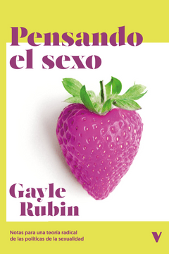 portada Pensando el sexo: Notas para una teoría radical de la sexualidad (in Spanish)