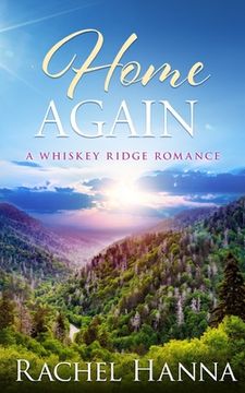 portada Home Again: A Whiskey Ridge Romance