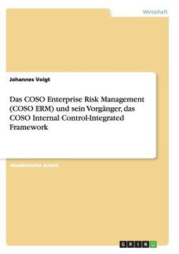 portada Das Coso Enterprise Risk Management (coso Erm) Und Sein Vorgänger, Das Coso Internal Control-integrated Framework (german Edition) (en Alemán)