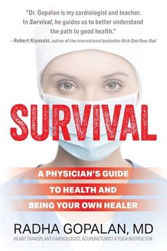 portada Survival: A Physician'S Guide to Health and Being Your own Healer 