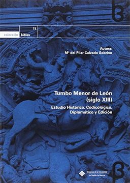 portada Tumbo Menor de León (Siglo Xiii): Estudio Histórico, Codicológico, Diplomático y Edición (Biblos)