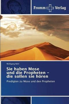 portada Sie haben Mose und die Propheten - die sollen sie hören (German Edition)