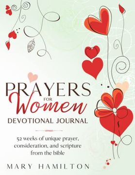 portada Yearly prayer journal for women: Yearly prayer journal for women with 52 weeks of inspiration, healing, encouragement and confidence (en Inglés)