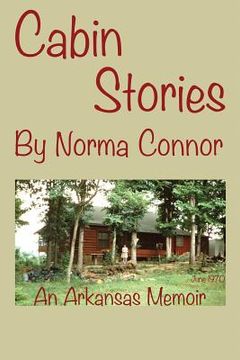 portada Cabin Stories -- An Arkansas Memoir (en Inglés)