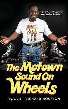 portada The Motown Sound On Wheels: Rockin Richard Houston