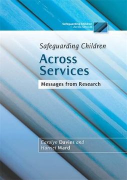 portada Safeguarding Children Across Services: Messages from Research (en Inglés)