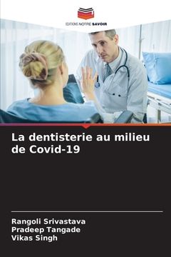 portada La dentisterie au milieu de Covid-19 (en Francés)
